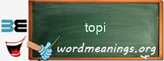 WordMeaning blackboard for topi